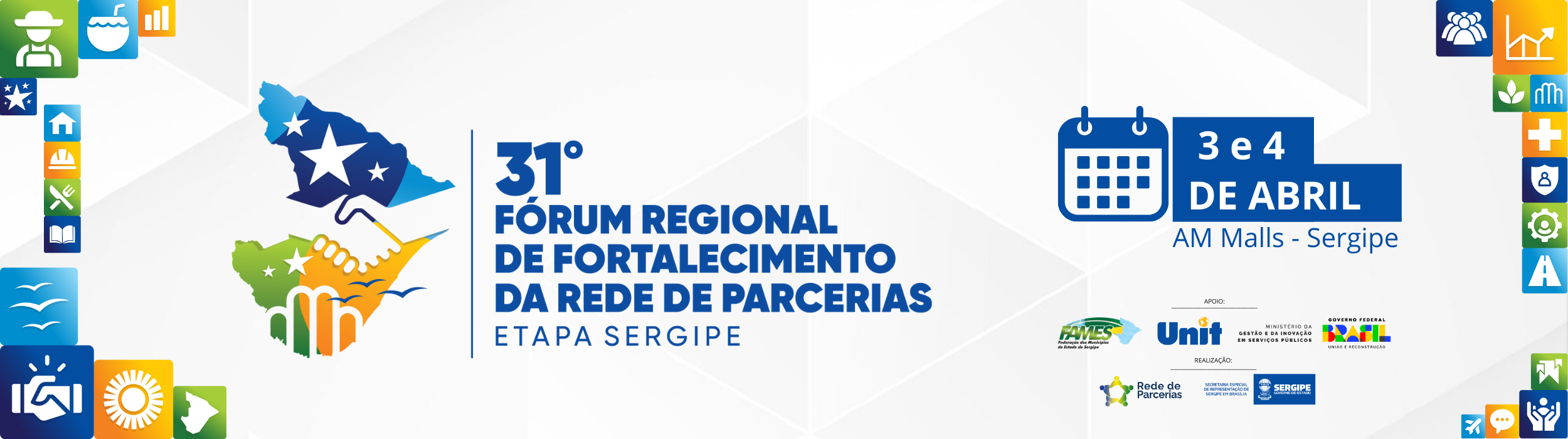 31º Fórum Regional de Fortalecimento da Rede de Parcerias – Etapa Sergipe
