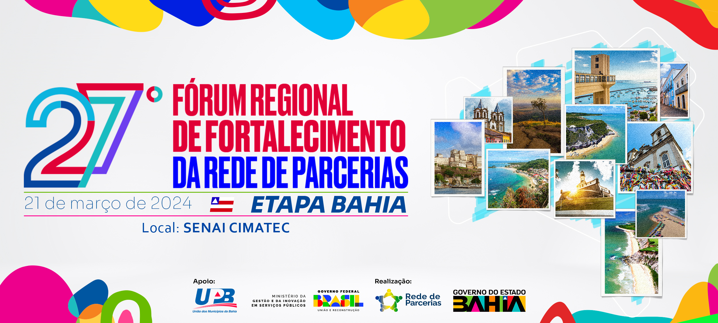 27º Fórum Regional de Fortalecimento da Rede de Parcerias - Etapa Bahia