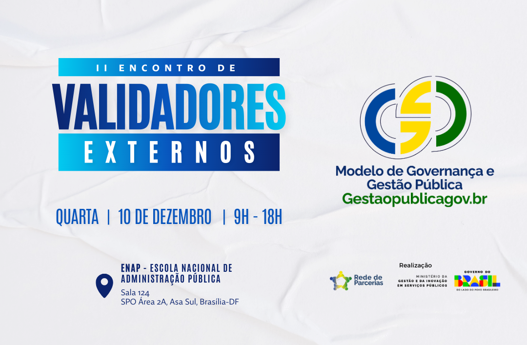 II Encontro Nacional de Validadores Externos do Gestaopublicagovbr