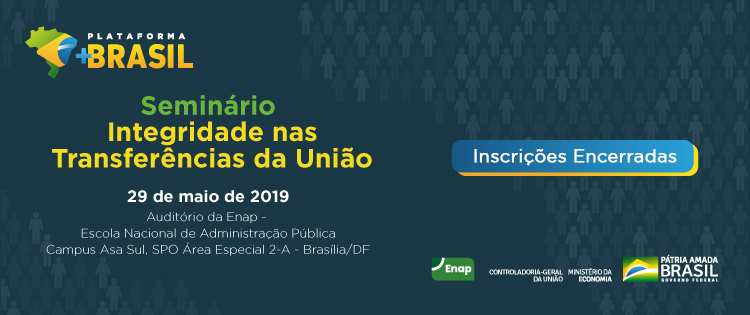 Seminário Integridade nas Transferências da União