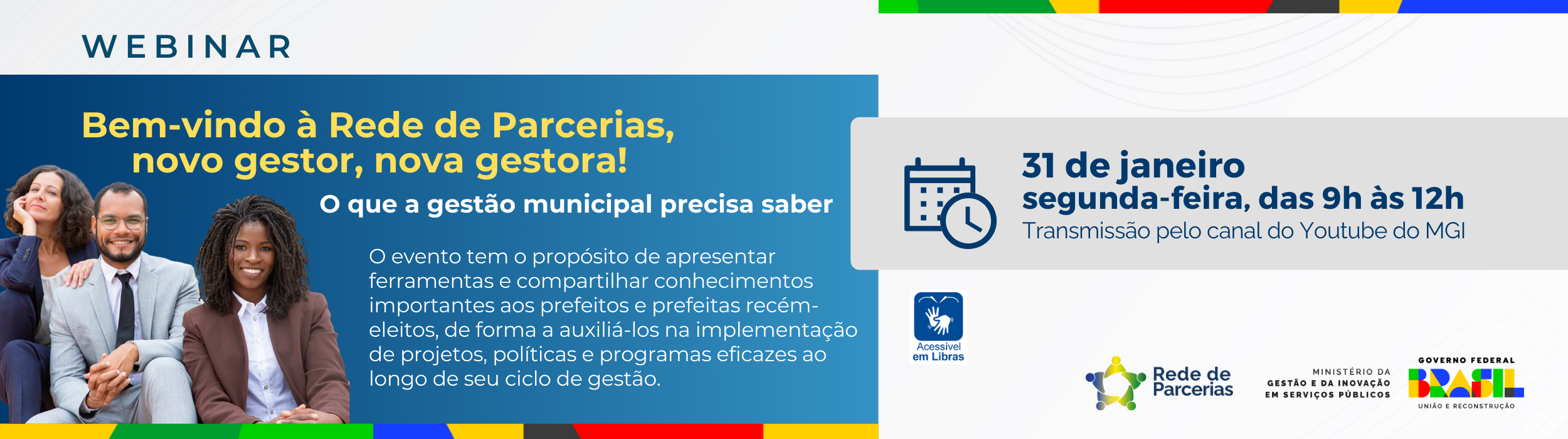 Webinar: Bem-vindos à Rede de Parcerias, novo gestor, nova gestora!