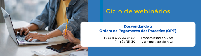 Webinar Desvendando a Ordem de Pagamento das Parcerias (OPP)
