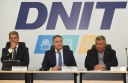 Ministro participou de abertura de fórum com presença de todos os superintendentes regionais do DNIT