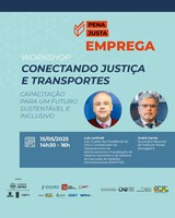 Subsecretário Cloves Benevides fala sobre a reintegração de egressos no workshop "Conectando Justiça e Transportes"