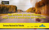 Semana Nacional do Trânsito: Governo Federal faz campanha para prevenção de acidentes