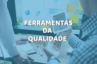Ferramentas da Qualidade