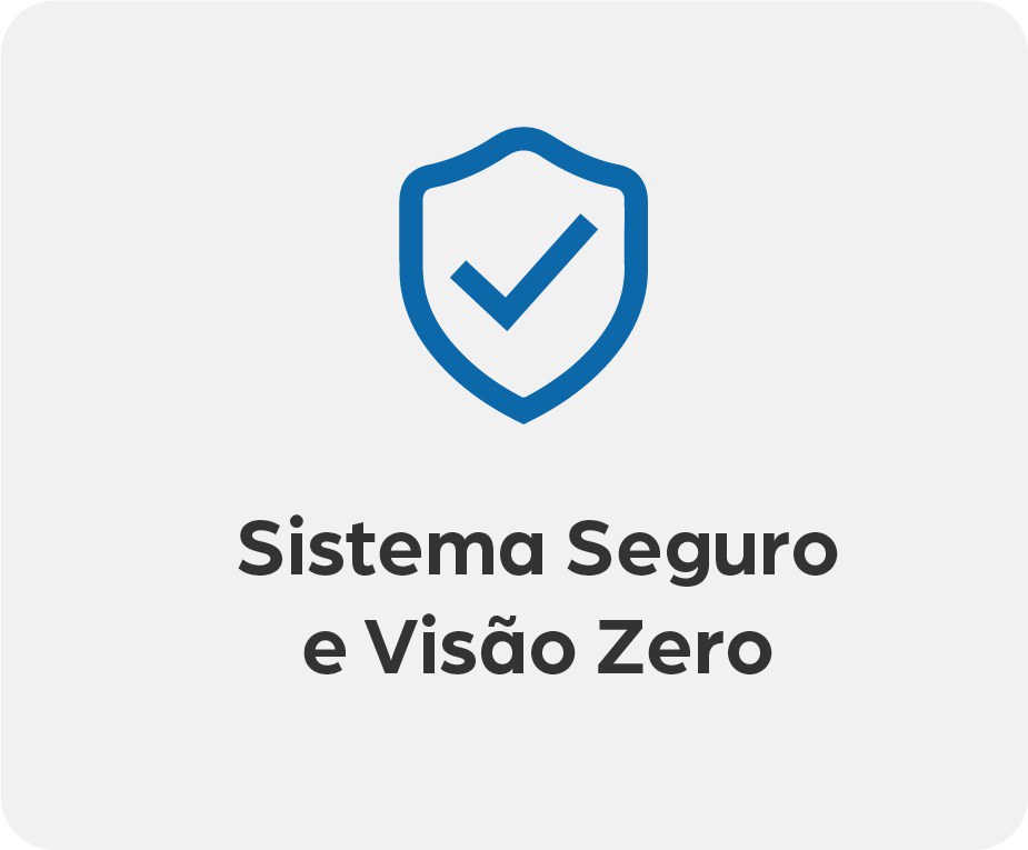 BOTÃO AZUL COM A PALAVRA SISTEMA SEGURO E VISÃO ZERO