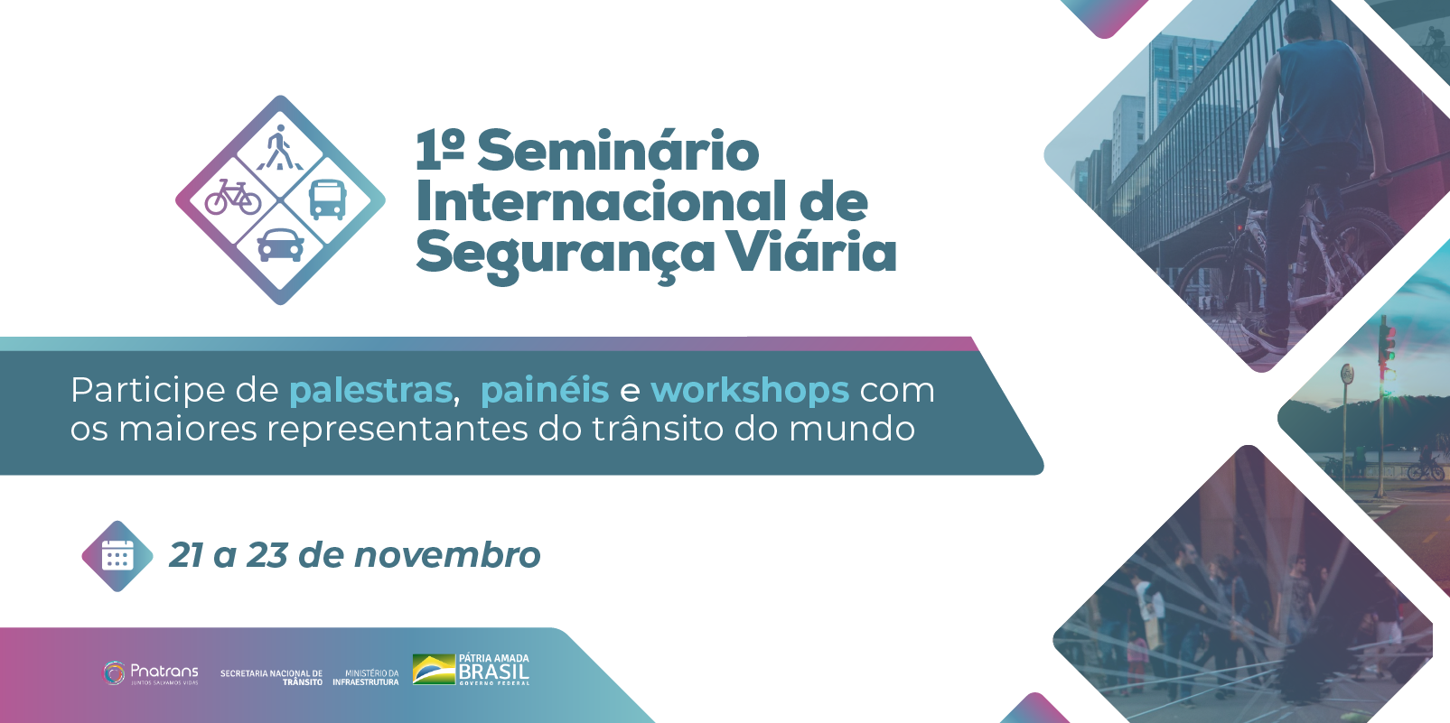 SeminarioInternacionaldeSegurancaViariaemaprovacao03.png