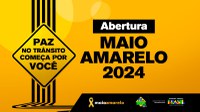 Protagonismo e responsabilidade: 11ª edição do Maio Amarelo chama atenção para cuidados de cada um no trânsito