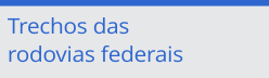 BARRA_TRECHOS_RODFEDERAIS.jpg