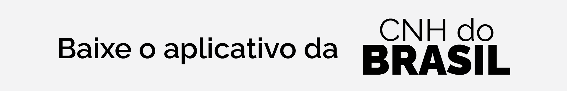 Baixe o Aplicativo da CNH