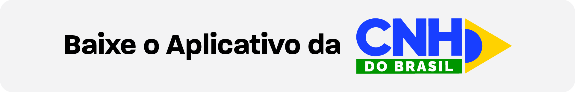 Baixe o Aplicativo da CNH