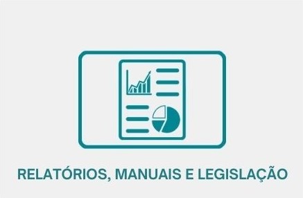 Botão inicial chamado - relatórios, manuais e legislação