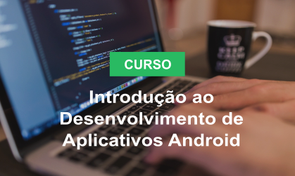 Introdução ao Desenvolvimento de Aplicativos Android.png
