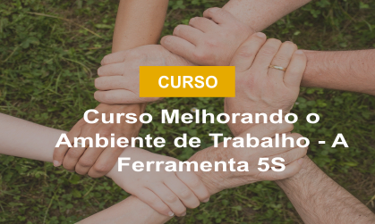 CursoMelhorandooAmbientedeTrabalhoAFerramenta5S.png