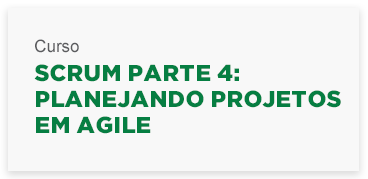 Scrumparte4_planejandoprojetosemagile.png