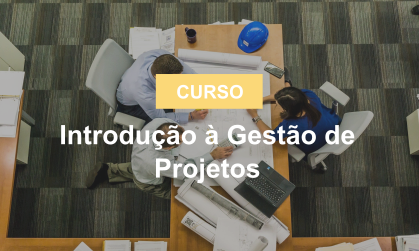 Introdução à Gestão de Projetos.png