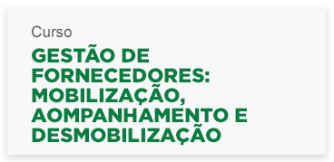 gestodefornecedores_mobilizaoaompanhamentoedesmobilizao.png