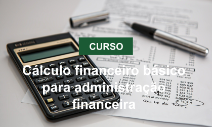 Cálculo financeiro básico para administração financeira.png