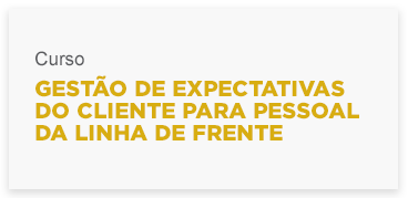 gestodeexpectativasdoclienteparapessoaldalinhadefrente.png
