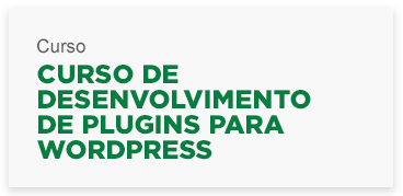 cursodedesenvolvimentodepluginsparawordpress.png