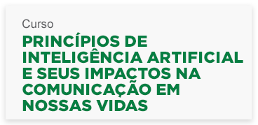 princpiosdeintelignciaartificialeseusimpactosnacomunicaoeemnossasvidas.png