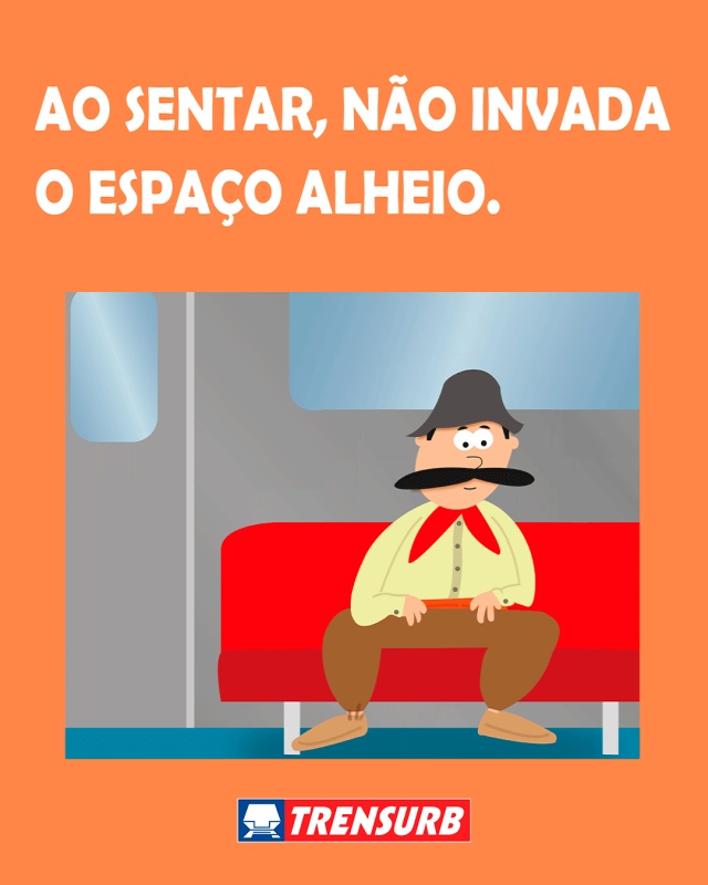 Ao sentar, não invada o espaço alheio