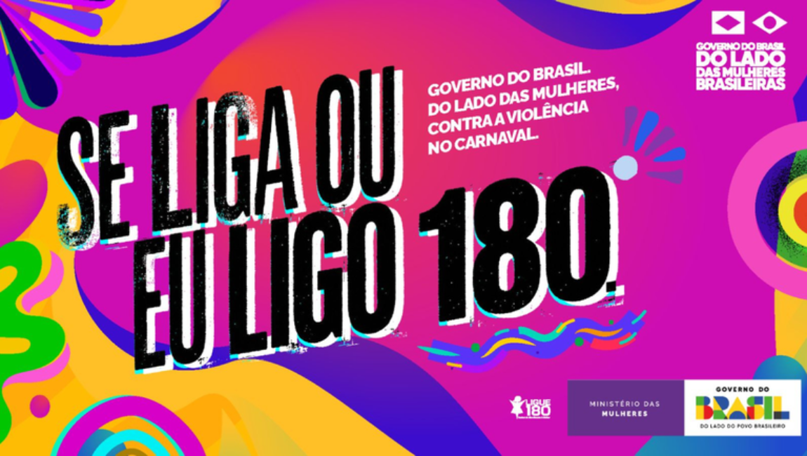 Campanha do Ministério das Mulheres reforça o direito das mulheres à festa e ao espaço público sem violência, com ações de alto impacto visual em capitais e grandes carnavais do país