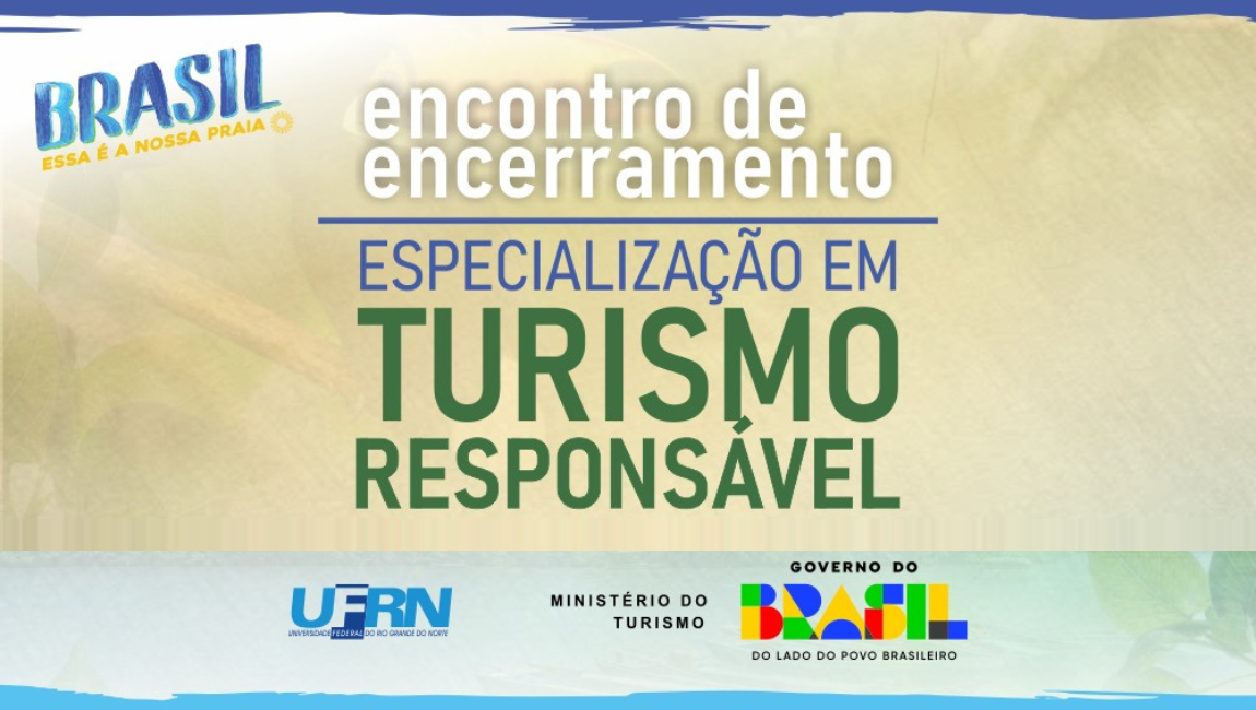 Encerramento do Curso de Especialização em Turismo Responsável
