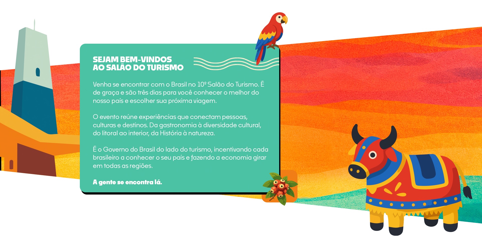 Sejam bem vindos ao Salao do Turismo 2026