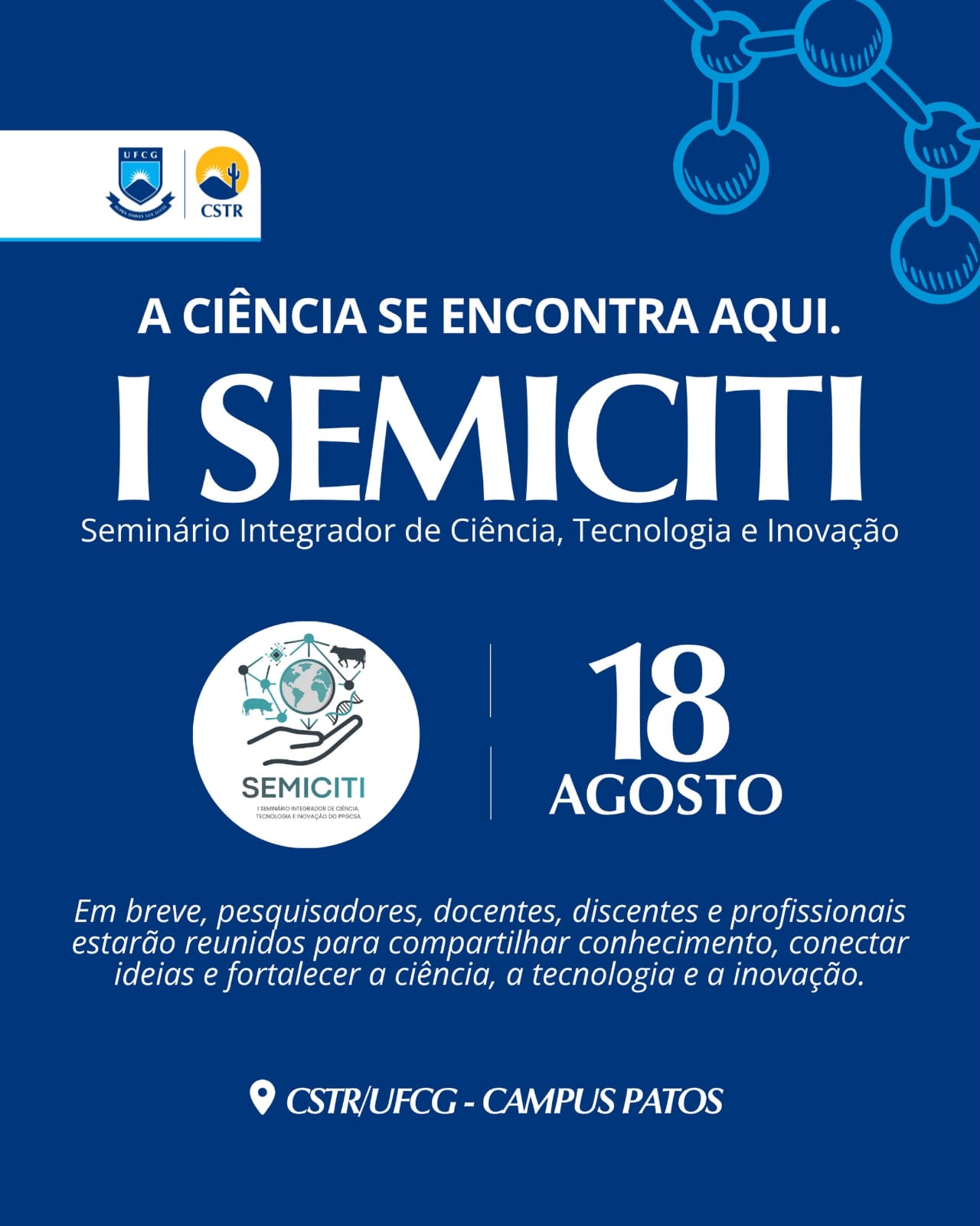 I SEMICIT - Seminário Integrador de Ciência, Tecnologia e Inovação