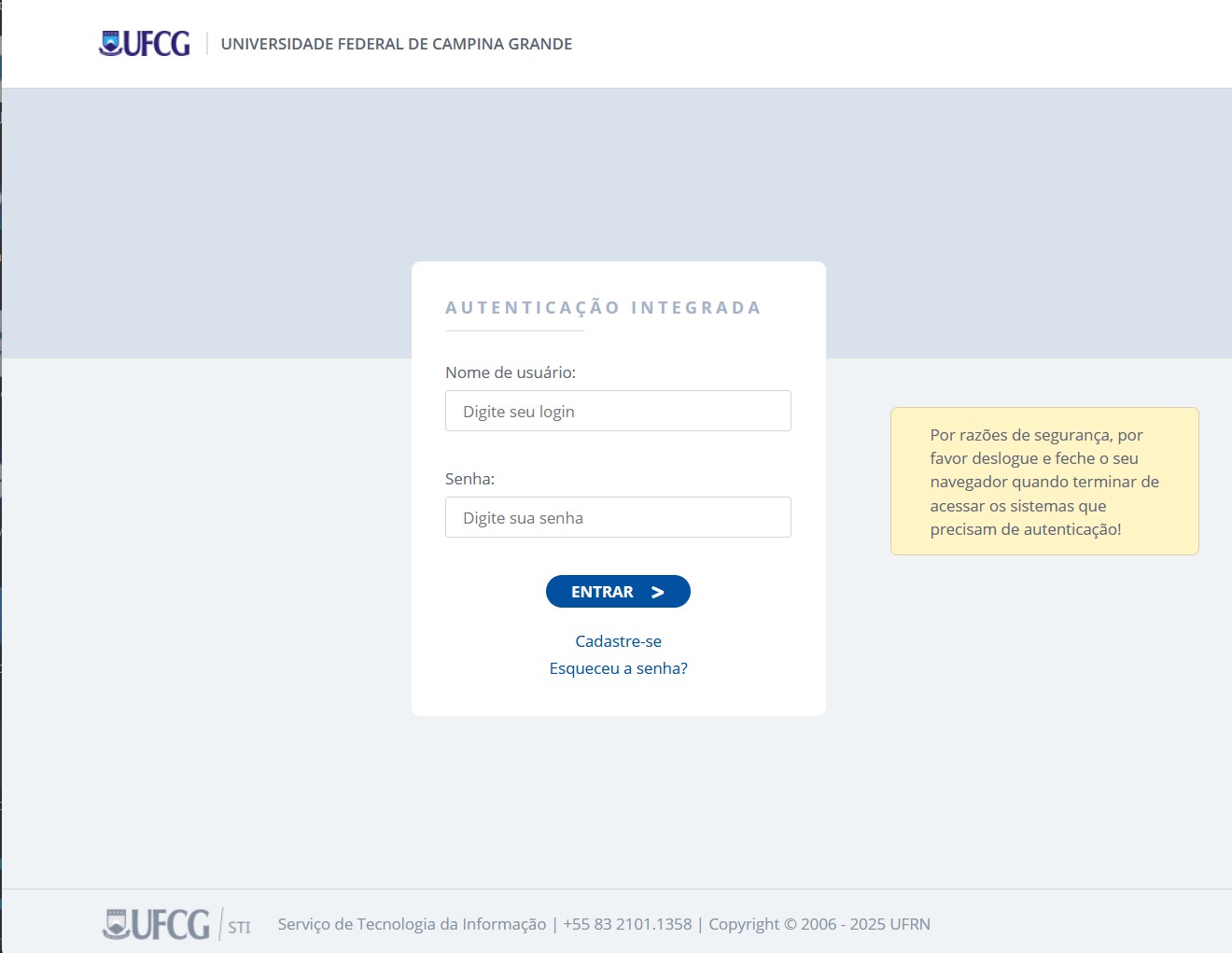 Tela de autenticação integrada da UFCG com campos de usuário e senha, botão Entrar e links para cada