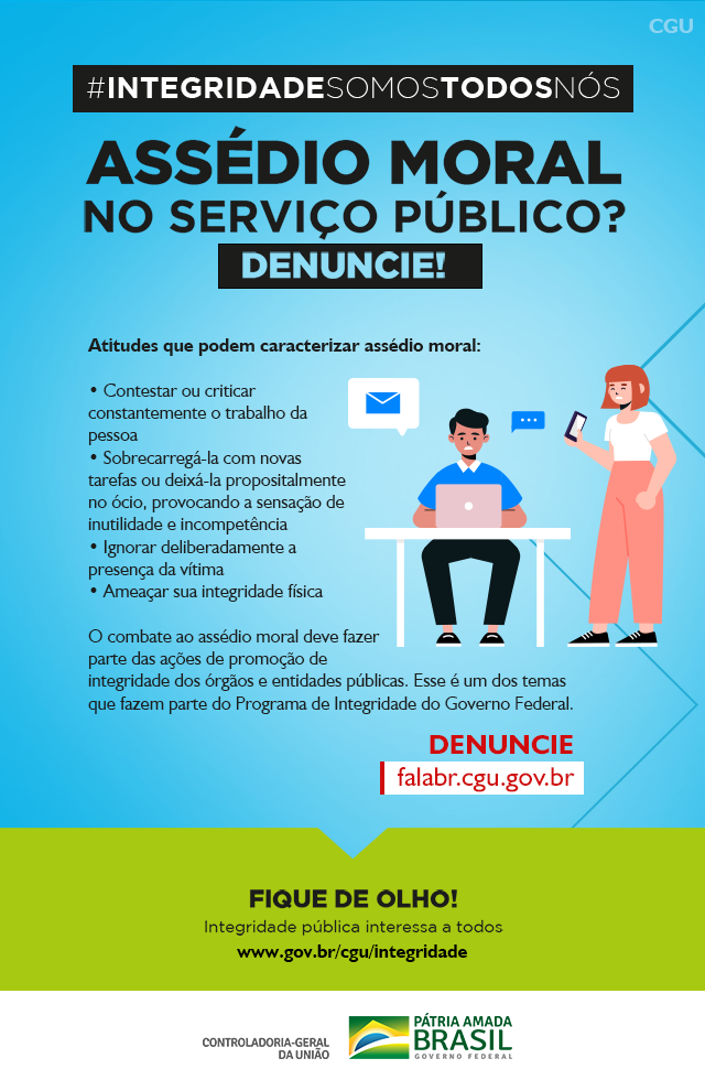 Cartaz da CGU sobre assédio moral no serviço público, com exemplos e canal de denúncia.
